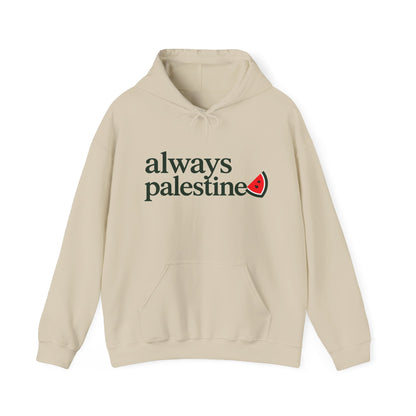 Always Palestine Hoodie in Sand, Vorderseite mit Aufdruck