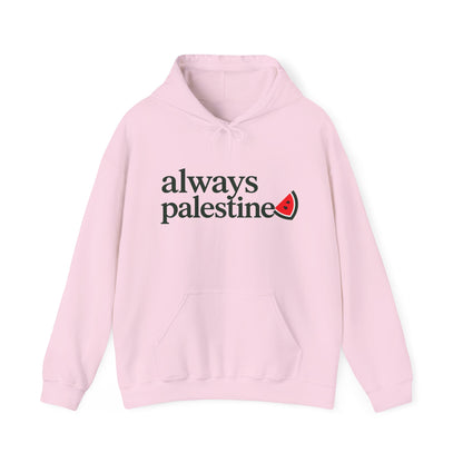 Always Palestine Hoodie in Hellrosa, Vorderseite mit Aufdruck