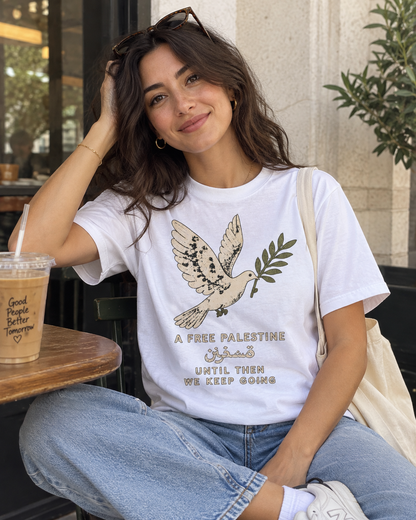 Until We Keep Going Tee